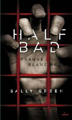 Sally Green - Half Bad