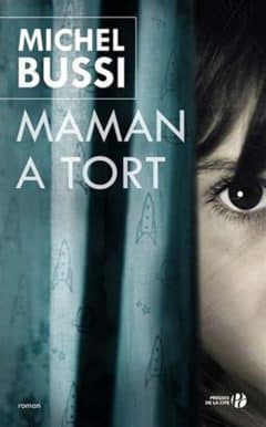 Michel Bussi - Maman a tort (2015)