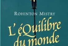Rohinton Mistry - L'equilibre du monde