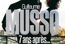 Guillaume Musso - 7 Ans Apres