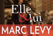Marc Levy - Elle et Lui