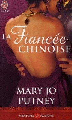 Marie Jo Putney - La fiancée chinoise