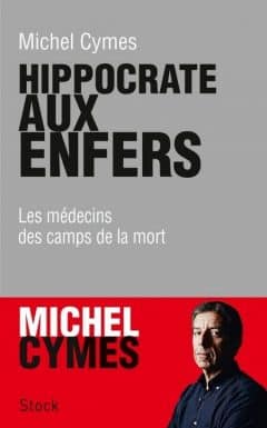 Michel Cymes - Hippocrate aux enfers