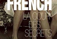 Tana French - La cour des secrets