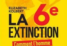 Elizabeth Kolbert - La 6e Extinction