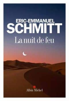 Eric-Emmanuel Schmitt - La Nuit De Feu
