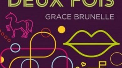 Grace Brunelle - Le prince charmant sonne toujours deux fois