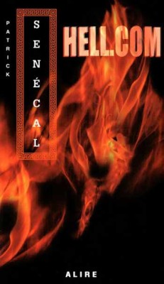 Patrick Sénécal - Hell.com