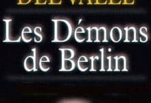 Ignacio Del Valle - Les démons de Berlin