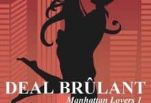 Anna Drake - Manhattan Lovers, Tome 1 : Deal Brûlant