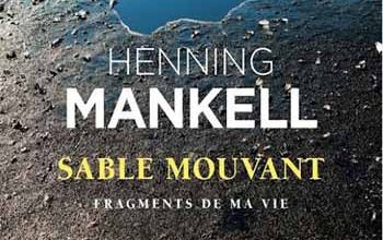 Henning Mankell - Sable mouvant