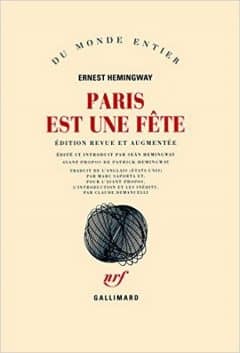Ernest Hemingway - Paris est une fête