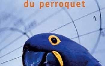Guedj Denis - Le théorème du perroquet