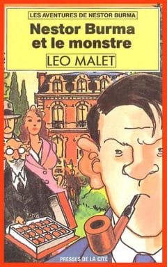Léo Malet - Nestor Burma et le monstre
