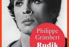 Philippe Grimbert - Rudik l'autre Noureev