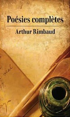 Arthur Rimbaud - Poésies complètes