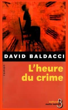 David Baldacci - L'heure du crime