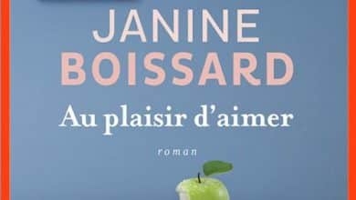 Janine Boissard - Au plaisir d'aimer