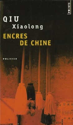 Qiu Xiaolong - Encres de Chine