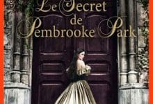 Julie Klassen - Le secret de Pembrooke Park