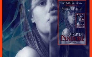 Patrick Ferrer - Le baiser de Pandore
