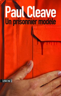 Paul Cleave - Un prisonnier modèle