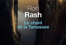 Ron Rash - Le chant de la Tamassee