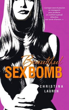 Christina Lauren - Beautiful sex bomb
