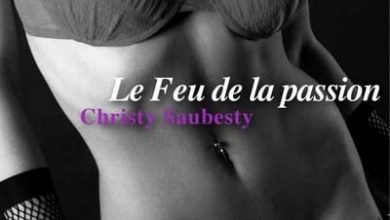 Christy Saubesty - Le Feu de la passion