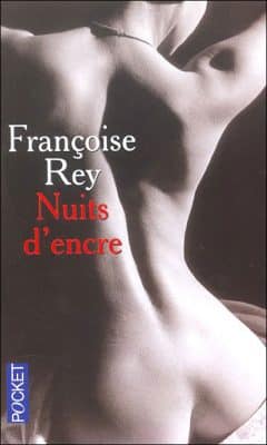 Francoise Rey - Nuits D'Encre