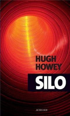 Hugh Howey - Silo