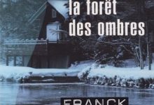 Franck Thilliez - La Forêt des Ombres