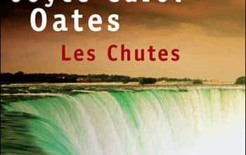 Joyce Carol Oates - Les Chutes