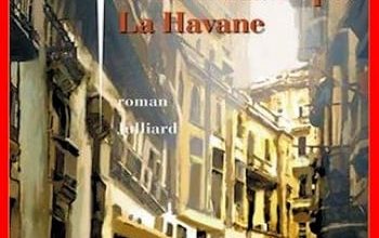 Yasmina Khadra - Dieu n'habite pas La Havane