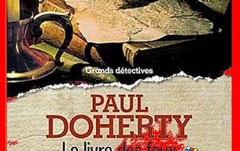 Paul Doherty - Le livre des feux