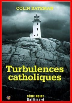 Colin Bateman - Turbulences catholiques