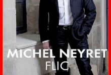 Michel Neyret - Flic