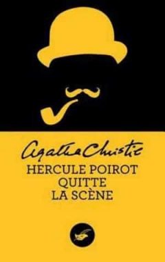 Agatha Christie - Poirot quitte la scène
