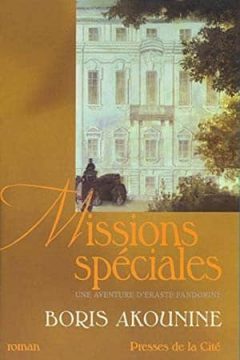 Boris Akounine - Missions spéciales