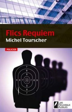 Michel Tourscher - Flics Requiem