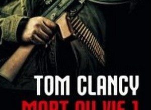 Tom Clancy - Mort ou vif