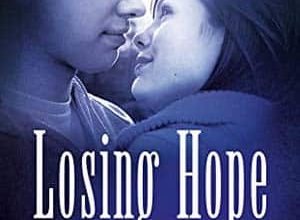 Colleen Hoover - Hopeless, Tome 2 : Losing Hope