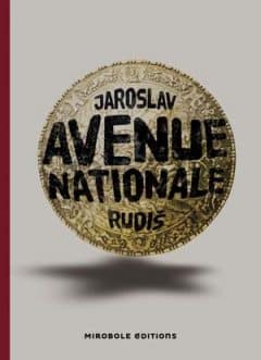 Jaroslav Rudis - Avenue nationale