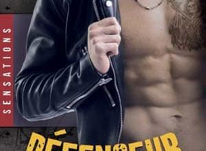 Joanna Wylde - Reapers Motorcycle Club, Tome 4 : Défenseur