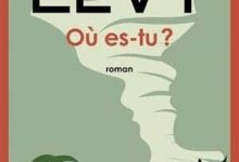Marc Levy - Où es-tu ?