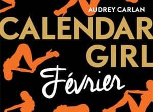 Audrey Carlan - Calendar Girl - Février