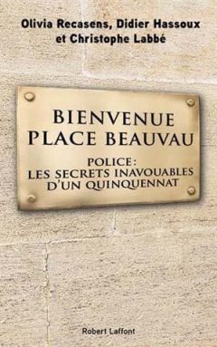 Olivia Recasens - Bienvenue Place Beauvau