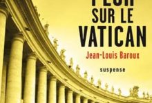 Jean-Louis Baroux - Peur sur le Vatican