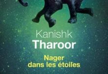 Kanishk Tharoor - Nager dans les étoiles