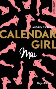 Audrey Carlan - Calendar Girl - Mai